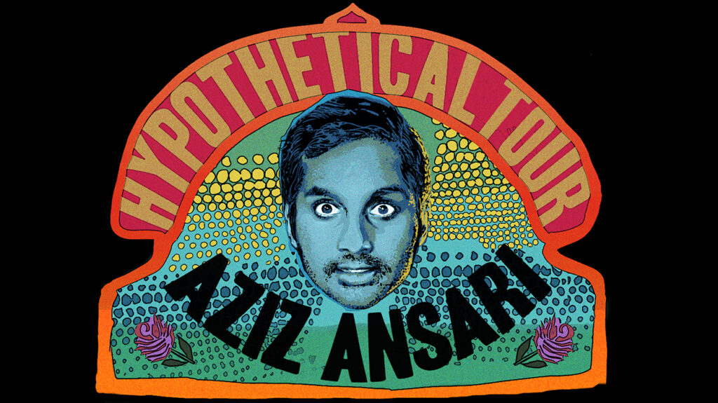 Aziz Ansari featured in a promotional poster for his event.